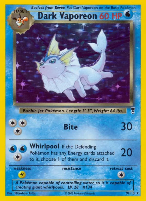 Dark Vaporeon 9/110, Legendary Collection